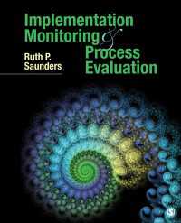 実施モニタリングとプロセス評価<br>Implementation Monitoring and Process Evaluation