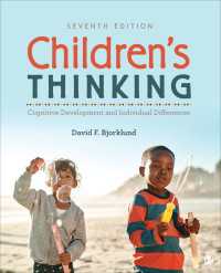Children′s Thinking : Cognitive Development and Individual Differences（Seventh Edition）