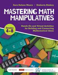 Mastering Math Manipulatives, Grades 4-8 : Hands-On and Virtual Activities for Building and Connecting Mathematical Ideas