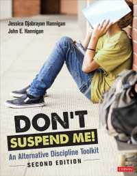 Don′t Suspend Me! : An Alternative Discipline Toolkit（Second Edition）