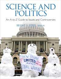 科学と政治：A-Zレファレンス<br>Science and Politics : An A-to-Z Guide to Issues and Controversies