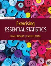 公共経営・政策分析のための必須統計：ワークブック（第４版）<br>Exercising Essential Statistics（Fourth Edition）