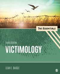 Victimology : The Essentials（Third Edition）