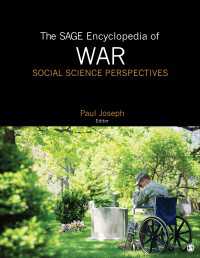 社会科学からみた戦争百科事典（全４巻）<br>The SAGE Encyclopedia of War: Social Science Perspectives