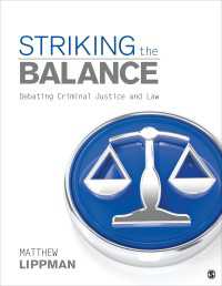 刑事司法と法の議論<br>Striking the Balance : Debating Criminal Justice and Law