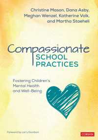 Compassionate School Practices : Fostering Children′s Mental Health and Well-Being