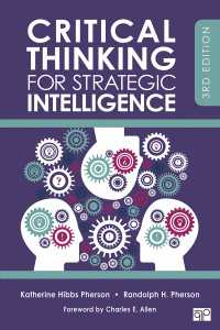 Critical Thinking for Strategic Intelligence（Third Edition）