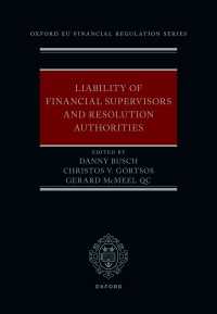 Liability of Financial Supervisors and Resolution Authorities