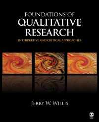 定性調査の基礎<br>Foundations of Qualitative Research : Interpretive and Critical Approaches