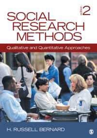 社会調査法：定性・定量アプローチ（第２版）<br>Social Research Methods : Qualitative and Quantitative Approaches（Second Edition）