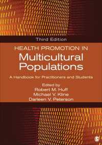 多文化社会におけるヘルスプロモーション・ハンドブック（第３版）<br>Health Promotion in Multicultural Populations : A Handbook for Practitioners and Students（Third Edition）