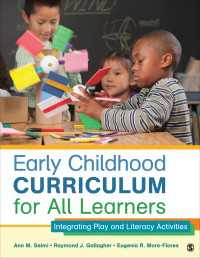 Early Childhood Curriculum for All Learners : Integrating Play and Literacy Activities