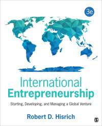 国際的起業家精神（第３版）<br>International Entrepreneurship : Starting, Developing, and Managing a Global Venture（Third Edition）