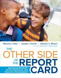 The Other Side of the Report Card : Assessing Students′ Social, Emotional, and Character Development