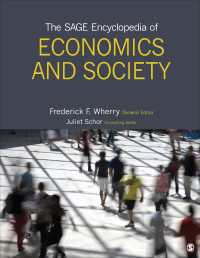 経済学と社会百科事典（全４巻）<br>The SAGE Encyclopedia of Economics and Society