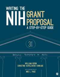 NIHグラント申請ガイド（第３版）<br>Writing the NIH Grant Proposal : A Step-by-Step Guide（Third Edition）