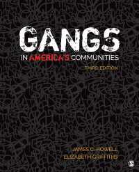 アメリカのコミュニティにみるギャング（第３版）<br>Gangs in America′s Communities（Third）