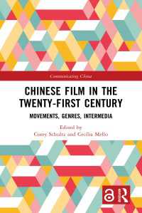 Chinese Film in the Twenty-First Century : Movements, Genres, Intermedia
