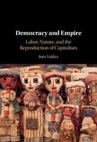 Democracy and Empire : Labor, Nature, and the Reproduction of Capitalism