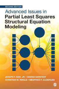 PLS-SEMの発展的論点（第２版）<br>Advanced Issues in Partial Least Squares Structural Equation Modeling（Second Edition）