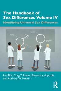性差ハンドブック（全４巻）第４巻：普遍的性差<br>The Handbook of Sex Differences Volume IV Identifying Universal Sex Differences