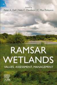 ラムサール条約湿地：価値・評価・管理<br>Ramsar Wetlands : Values, Assessment, Management