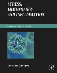 Stress: Immunology and Inflammation : Handbook of Stress Series Volume 5