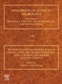Motor System Disorders, Part II : Spinal Cord, Neurodegenerative, and Cerebral Disorders and Treatment