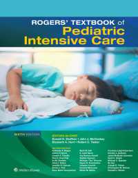 ロジャース小児集中治療テキスト（第６版）<br>Roger's Textbook of Pediatric Intensive Care（6）