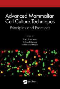 Advanced Mammalian Cell Culture Techniques : Principles and Practices