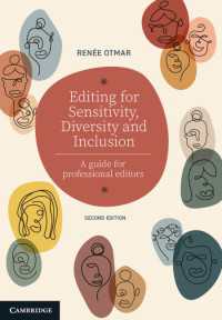 Editing for Sensitivity, Diversity and Inclusion : A Guide for Professional Editors（2）