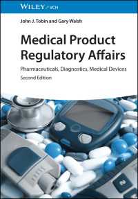 Medical Product Regulatory Affairs : Pharmaceuticals, Diagnostics, Medical Devices（2）