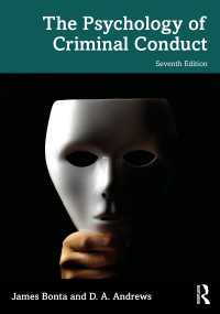 犯罪行為の心理学（第７版）<br>The Psychology of Criminal Conduct（7）