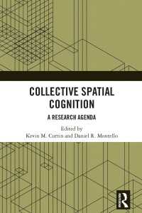 集団的空間認知：研究課題<br>Collective Spatial Cognition : A Research Agenda