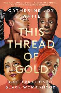This Thread of Gold : A Celebration of Black Womanhood