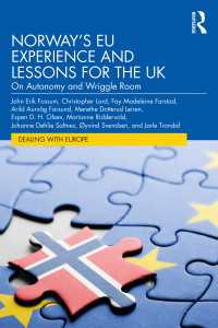 Norway’s EU Experience and Lessons for the UK : On Autonomy and Wriggle Room
