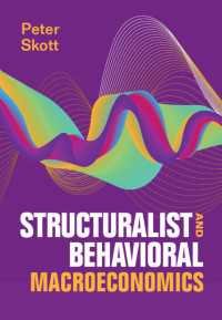 構造主義・行動科学に基づくマクロ経済学<br>Structuralist and Behavioral Macroeconomics
