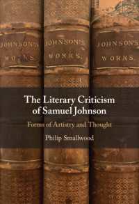 サミュエル・ジョンソンの文学批評<br>The Literary Criticism of Samuel Johnson : Forms of Artistry and Thought