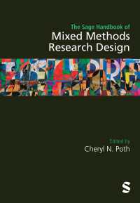 混合研究法デザイン・ハンドブック<br>The Sage Handbook of Mixed Methods Research Design