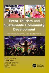 Event Tourism and Sustainable Community Development : Advances, Effects, and Implications
