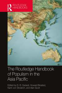 ラウトレッジ版　アジア太平洋地域におけるポピュリズム・ハンドブック<br>The Routledge Handbook of Populism in the Asia Pacific