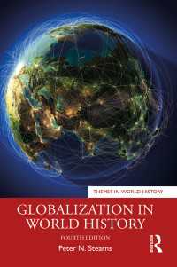 グローバル化の世界史（第４版）<br>Globalization in World History（4 NED）
