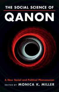 Qアノンの社会科学：新たな社会・政治的現象<br>The Social Science of QAnon : A New Social and Political Phenomenon