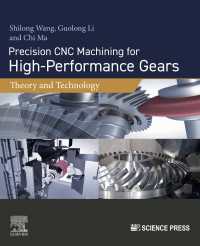 Precision CNC Machining for High-Performance Gears : Theory and Technology