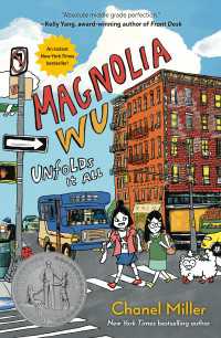 Magnolia Wu Unfolds It All : (A Newbery Honor Book)