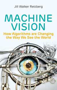 マシン・ビジョン：アルゴリズムが変える世界の見え方<br>Machine Vision : How Algorithms are Changing the Way We See the World