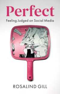 ソーシャルメディア上で若者たちが受ける評価<br>Perfect : Feeling Judged on Social Media