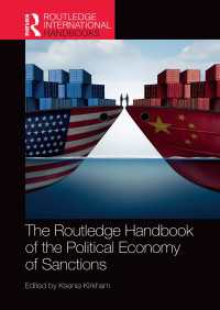 ラウトレッジ版　制裁の政治経済学ハンドブック<br>The Routledge Handbook of the Political Economy of Sanctions