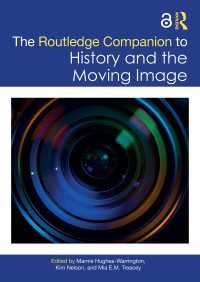 ラウトレッジ版　歴史と動画必携<br>The Routledge Companion to History and the Moving Image