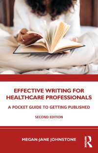 Effective Writing for Healthcare Professionals : A Pocket Guide to Getting Published（2）